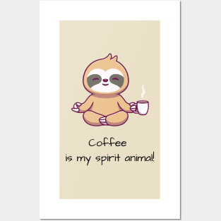 Sloth Namate Yoga and Coffee Posters and Art